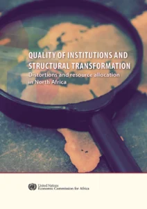 Quality of Institutions and Structural Transformation: Distortions and Resource Allocation in North Africa